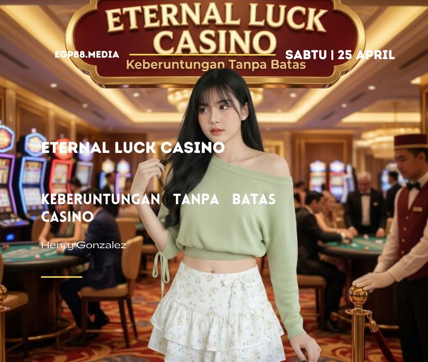 Keberuntungan Tanpa Batas Casino